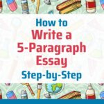 Best Study Skills – How to Write a 5-Paragraph Essay Step-by-Step Review