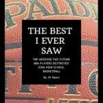 Best Sports Book – The Best I Ever Saw: Iowa Basketball Review