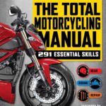 Best Motorcycle Guide – The Total Motorcycling Manual Review