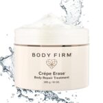 Best Anti-Aging Cream – BODY FIRM Crepe Erase Body Repair Review