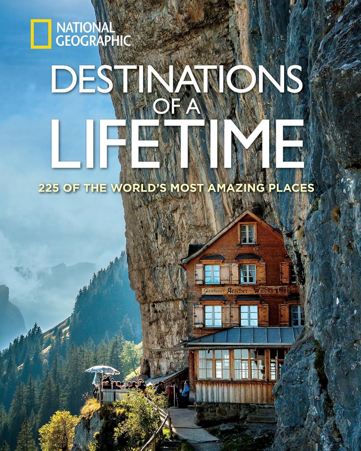 Best Travel Guide – Destinations of a Lifetime: 225 Amazing Places Review