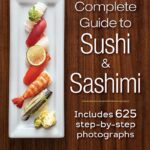 Best Sushi Cookbook – The Complete Guide to Sushi and Sashimi Review