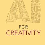 Best Tech Tool – AI for Creativity (AI for Everything) Review
