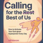 Best Christian Book – Calling for the Best of Us Review