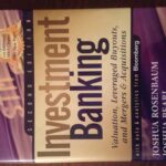 Best Financial Guide – Investment Banking: Valuation, Leveraged Buyouts, and Mergers and Acquisitions (Wiley Finance) Review