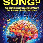 Best Music Trivia – What’s in That Song?: 200 Trivia Questions Review