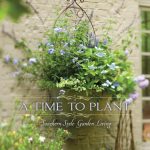 Best Gardening Book – A Time to Plant: Southern-Style Garden Living Review