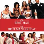 Best Movie Collection – The Best Man and The Best Man Holiday Review