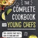 Best Kids Cookbook – The Complete Cookbook for Young Chefs Review