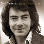 Best Music Compilation – Neil Diamond All Time Greatest Hits Review