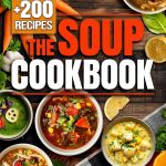 Best Soup Cookbook – Transform Everyday Ingredients into Comforting Bowls Review