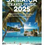 Best Travel Guide – JAMAICA TRAVEL GUIDE 2025 Review