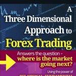 Best Forex Trading Book – A Three Dimensional Approach Review