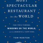 Best Restaurant History – The Most Spectacular Restaurant in the World Review