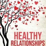 Best Self-Help Book – Healthy Relationships: Overcome Anxiety, Couple Conflicts, Insecurity and Depression without therapy. Review