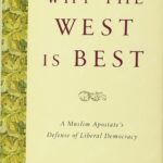 Best Book – Why the West is Best: A Muslim Apostate’s Defense Review
