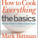 Best Beginner Cookbook – How to Cook Everything Basics Review