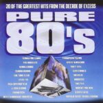 Best CD Compilation – Pure 80’s: The Ultimate Throwback Review