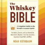 Best Whiskey Guide – The Whiskey Bible Review