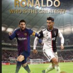 Best Sports Biography – Messi and Ronaldo: Who Is The Greatest? (World Soccer Legends) (Abbeville Sports) Review
