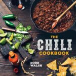 Best Chili Cookbook – A History of the One-Pot Classic Review