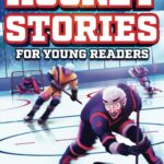 Best Children’s Hockey Book – Inspirational Hockey Stories Review