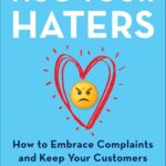 Best Customer Relations – Hug Your Haters Review