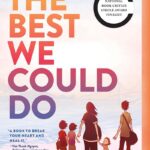 Best Illustrated Memoir – The Best We Could Do Review