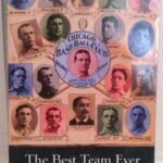 Best Sports Fiction – The Best Team Ever: A Novel of America, Chicago, and the 1907 Cubs Review